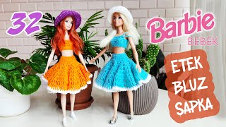 Barbie Bebek Kıyafet 32  Etek Bluz Şapka [upl. by Cynthie]