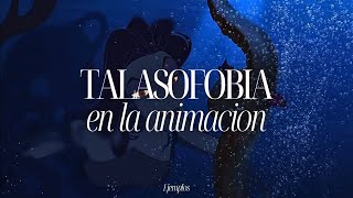 Talasofobia en la animación [upl. by Lovmilla]