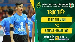 TP HỒ CHÍ MINH vs SANEST KHÁNH HÒA  Bảng C  Nam Giải bóng chuyền VĐQG 2023 [upl. by Aneehsal401]