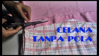 Memotong dan Membuat Celana Pendek Tanpa Pola [upl. by Mira125]