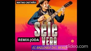 BAILONGO DEL RENGO SELE VERA JODA REMIX  MATIAS CASTAÑO [upl. by Alena]