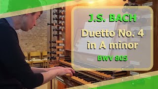 JS Bach  Duetto No 4 in A minor BWV 805  Ben Bloor [upl. by Ebaj126]