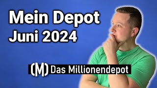 Erneute MegaDividende Depotupdate Juni 2024  Das Millionendepot [upl. by Lerud207]