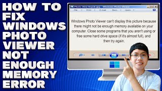 How To Fix Windows Photo Viewer Not Enough Memory Error Solution [upl. by Adamik769]