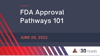 FDA Approval Pathways 101 [upl. by Lepper]