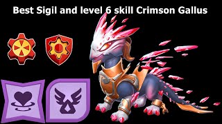 Best Sigil and level 6 skill Crimson GallusDragon mania Legends  Enchant Arena Battle  DML [upl. by Body]