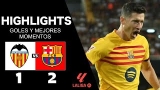 VALENCIA vs BARCELONA 12  RESUMEN y GOLES JORNADA 1  LA LIGA 202425 [upl. by Llenrod860]