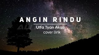 angin rindu  video lirik [upl. by Nerro]