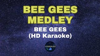 BEE GEES MEDLY by BEE GEES HD KARAOKE [upl. by Admama527]