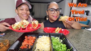 We Are Back Homemade Tacos Mukbang [upl. by Belvia]