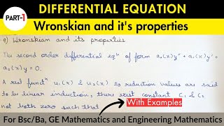 Lec 11  Wronskian and its properties  Differential Equation [upl. by Nicolle]