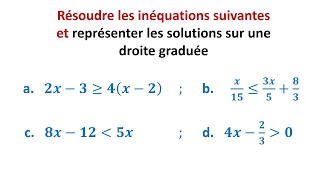 Exercice  résoudre une inéquation et représenter les solutions sur une droite graduée [upl. by September]