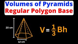 Volume of Pyramid with a Regular Polygon Base  Eat Pi [upl. by Winny]