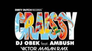 Craissy feat Ambush  Victor Magan Remix [upl. by Ayouqes178]