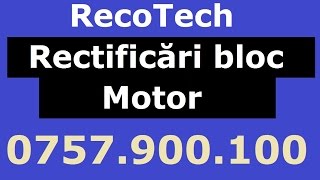 RectificareReconditionare bloc motor [upl. by Vine]