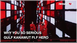 GULF KANAWUT FtF HERO  WHY YOU SO SERIOUS  NineEntertain Awards 2024 [upl. by Grantland19]