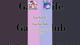 Gacha club vs Gacha life gacha versus gachalife gachaclub fakecollab collab trend meme [upl. by Ennelram]