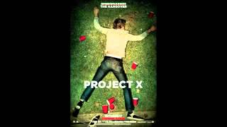 PROJECT X Soundtrack Pursuit of happiness [upl. by Mullins]