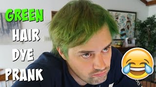 GREEN HAIR DYE PRANK  Top Wife vs Husband Pranks [upl. by Stinky658]