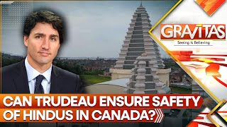 LIVE  Hindus Under Threat in Trudeau’s Canada  PM Modi Issues Strong Condemnation  GRAVITAS [upl. by Aneerb]