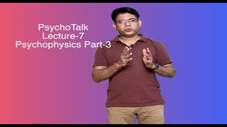 Experimental Psychology Psychophysics Part3 [upl. by Nelak]