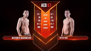 Магомед Магомедов vs Петр Ян 2  Magomed Magomedov vs Petr Yan 2  ACB 57 [upl. by Nissa]