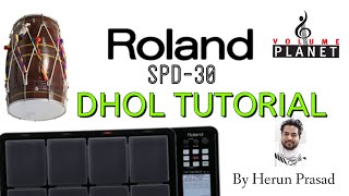 DHOL Octapad spd30 Tutorial  Volume 3 By Herun Prasad Delhi India [upl. by Noleta]