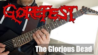 Gorefest  The glorious dead Guitar cover with solo HD [upl. by Mackenie]