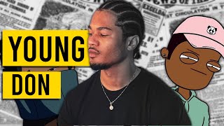 What Happened To Young Don The Sauce God Young Don Animations [upl. by Aidni]