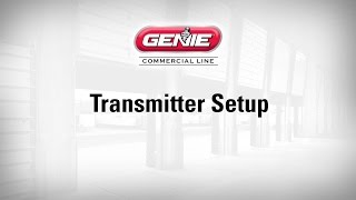 Transmitter Setup Genie Commercial Line [upl. by Lavinia]