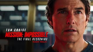 Mission Impossible – The Final Reckoning  Teaser Trailer 2025 Movie  Tom Cruise [upl. by Etnemelc]