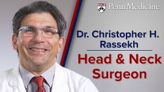 Head and Neck Surgeon Dr Christopher H Rassekh [upl. by Yrrok961]