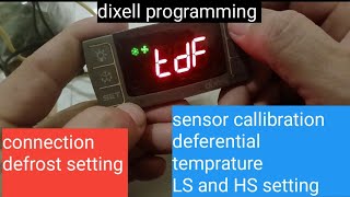 dixell controller connection and setting for chiller and freezer refrigeration [upl. by Notsruht144]