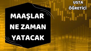 maaşlar ne zaman yatacak farklı yatan ücretlerin sebebi nedir [upl. by Westhead]