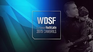 2015 European Youth Latin  The SemiFinal Reel  DanceSport Total [upl. by Jevon]