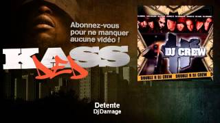 Dj Damage  Detente  feat Karl Olivier Portail [upl. by Najib]