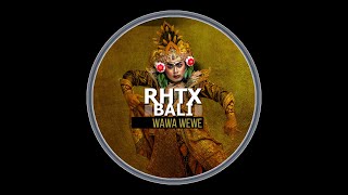 RHTX  WAWA WEWE Official Audio [upl. by Sirap]