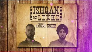 Frenzo Harami x NseeB  Ishqan De Lekhe Official Video songs [upl. by Eimmas3]