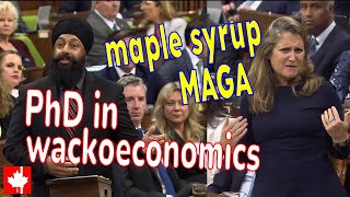 PhD in wackoeconomics VS Maple Syrup MAGA Chaos ensues as insults are hurled in Question Period [upl. by Enelym]