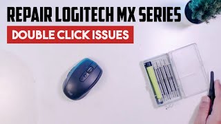 Repair Logitech MX Series Double Click Issues [upl. by Acinorahs]