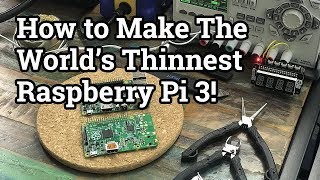 Bilge Tank 107  The Worlds Slimmest Raspberry Pi 3 [upl. by Krenek]