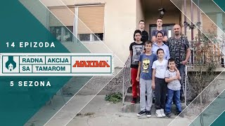 RADNA AKCIJA SA TAMAROM  Osmočlana porodica VukoičićMilosavljević iz Kruševca  Sezona 5  Ep 14 [upl. by Emolas113]