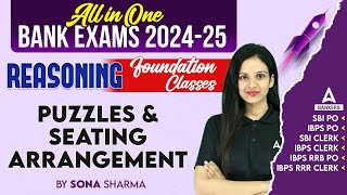 Puzzles and Seating Arrangement in One Shot  Reasoning Classes for Bank Exams 2024  By Sona Sharma [upl. by Joselyn852]