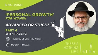 Advanced or Stuck Part 4  Personal Growth with Rabbi G [upl. by Chi]