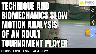 Technique and Biomechanics Slow Motion Analysis of an Adult Tournament Player [upl. by Awe]