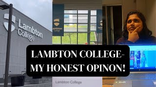 Is Lambton College worth it  An overview of Lambton College  My Honest Opinion [upl. by Aihsas]