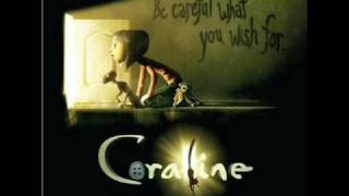 Other Fathers Song Coraline Soundtrack [upl. by Rosenwald403]