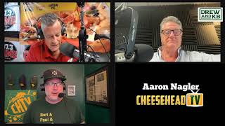 Aaron Nagler Cheesehead TV Talks Packers with Drew amp KB [upl. by Biondo]