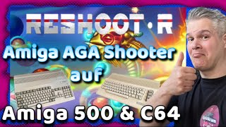 RESHOOT R  Lets Play  C64 amp Amiga 500  Deutsch [upl. by Llenel]