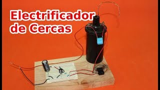 Como Hacer un Circuito Electrificador de Cercas [upl. by Shanon]